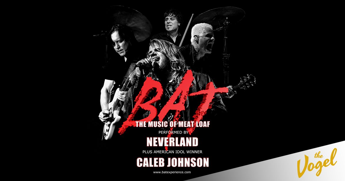 BAT-The Music of Meatloaf at the Vogel in Red Bank-February 6th!