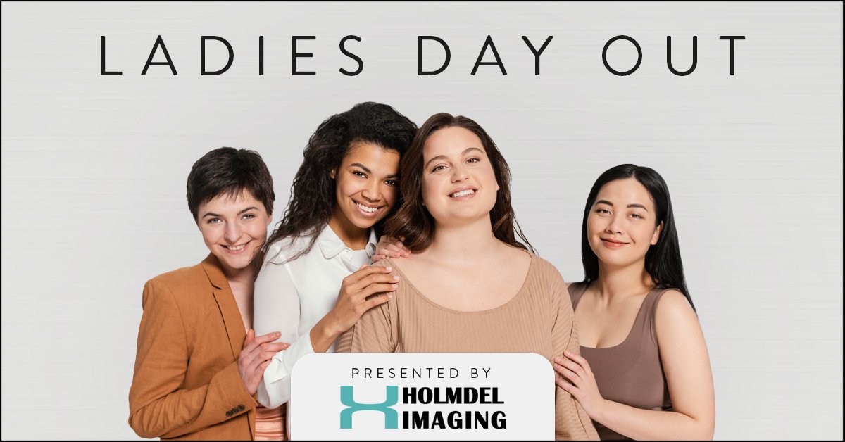 Holmdel Imaging ‘Ladies Day Out’ Contest