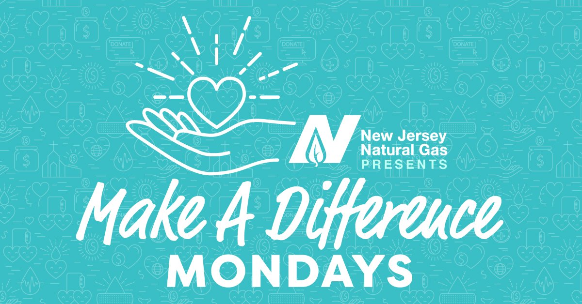 ‘Make a Difference Mondays’ presented by New Jersey Natural Gas