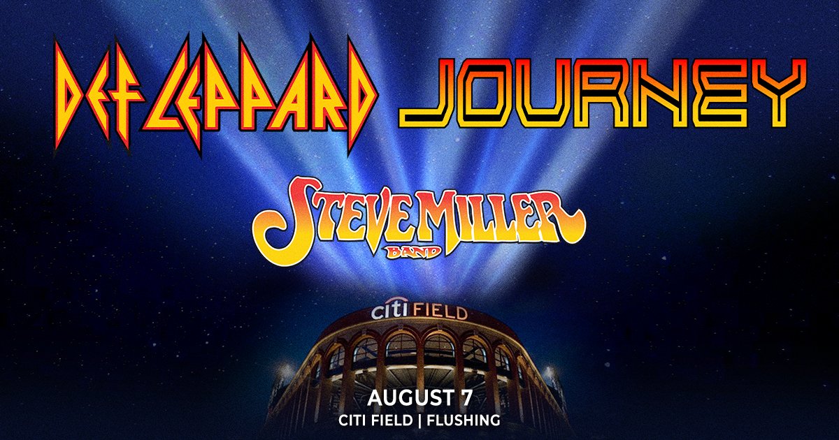“Yo Momma Loves Journey!”: Journey & Def Leppard at Citi Field in Queens – August 7th!
