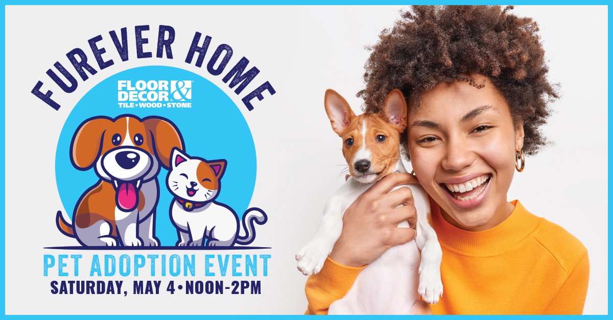 Floor and Decor: Furever Home Pet Adoption Event at Floor & Decor in Ocean Township on May 4th