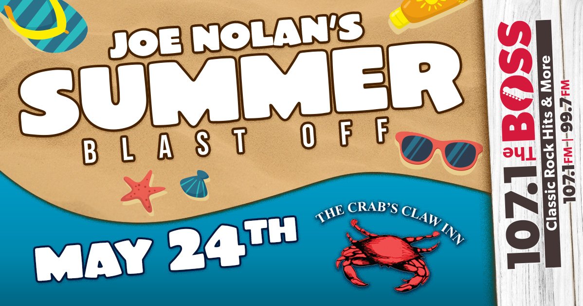 Joe Nolan’s Annual Summer Blast Off LIVE May 24th at The Crabs Claw Inn