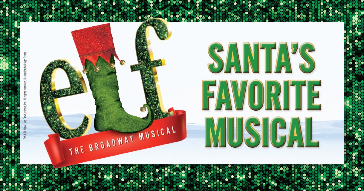 Elf The Musical at the Basie Center in Red Bank – November 19th!