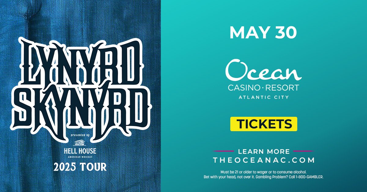 Win Em Before You Can Buy Em: Lynyrd Skynyrd at Ocean Casino Resort in Atlantic City – May 30th!