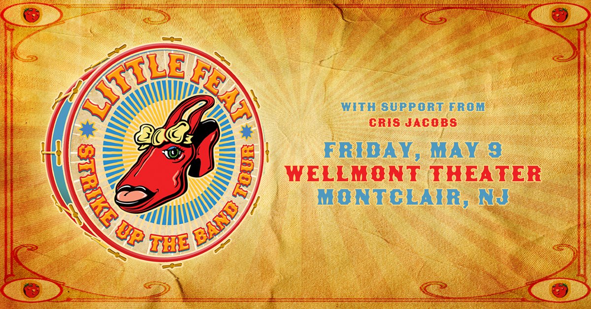 Enter to win a pair of tickets to see Little Feat at the Wellmont Theater!